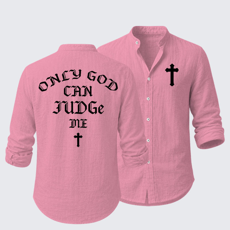Only God Can Judge Me Resort Casual Shirt