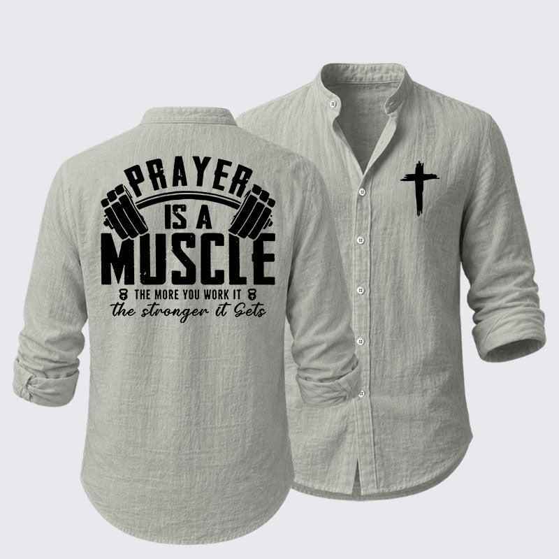 Prayer Is A Muscle Cross Resort Casual Shirt