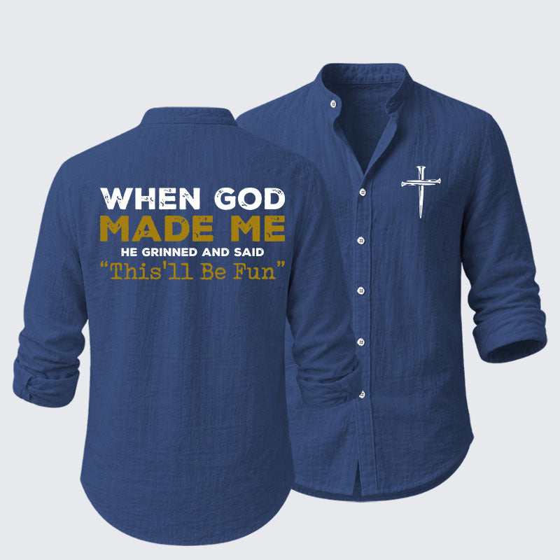 When God Made Me Resort Casual Shirt