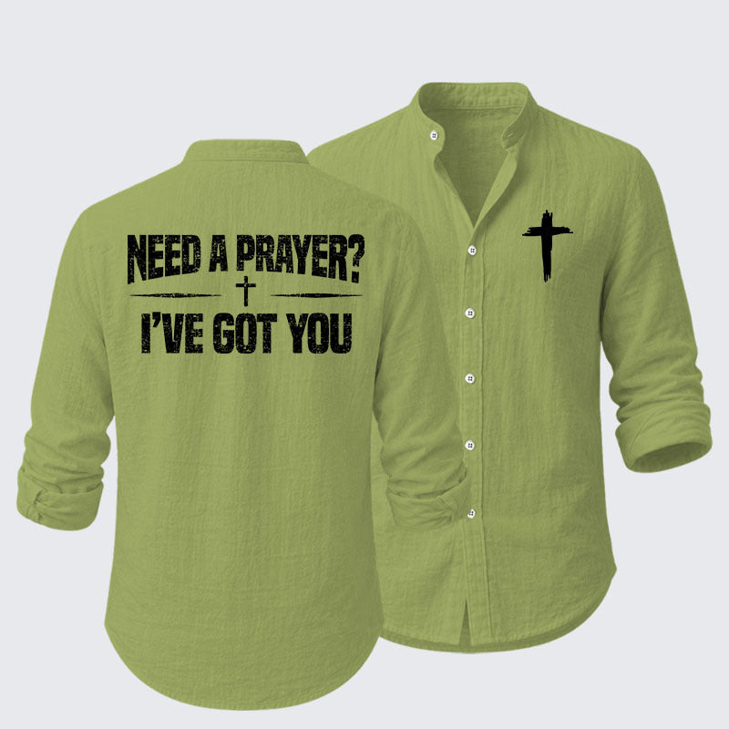Need A Prayer? I've Got You Resort Casual Shirt