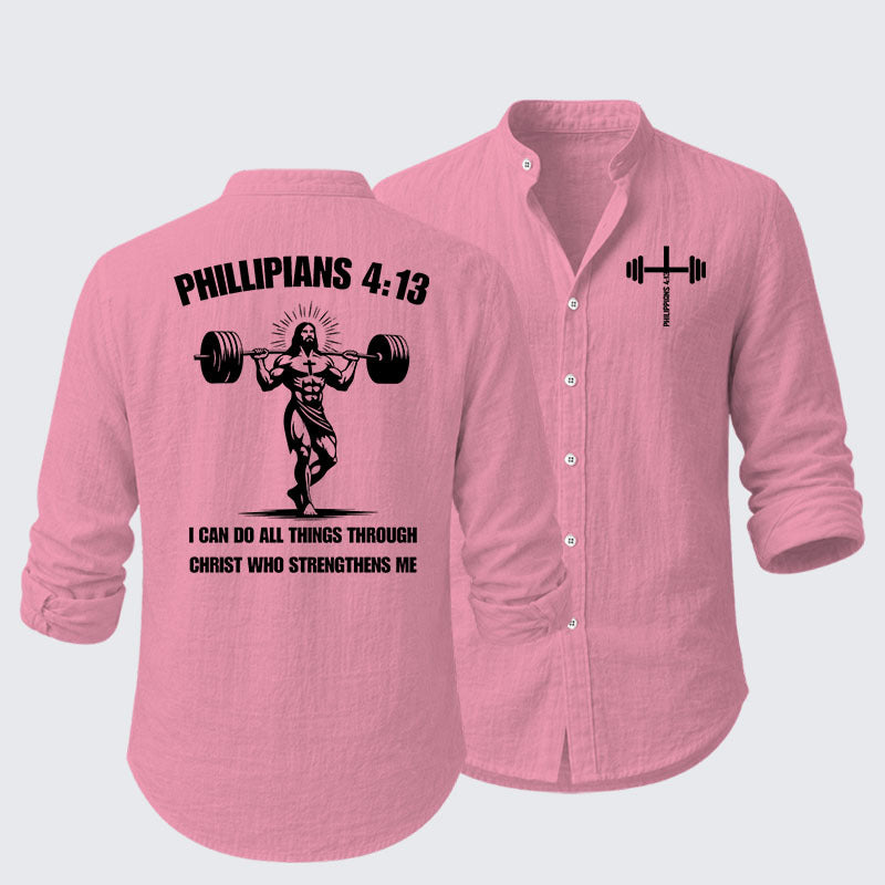 Philippians 4:13 I Can Do All Things Through Christ Who Strengthens Me Resort Casual Shirt