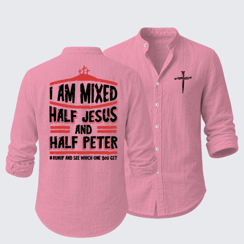 I Am Mixed Half Jesus And Half Peter Resort Casual Shirt