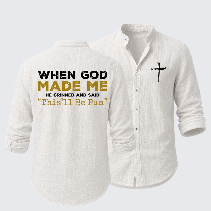 When God Made Me Resort Casual Shirt