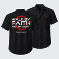 Walk By Faith Not By Sight 2 Corinthians 5:7 Short Sleeve Shirt