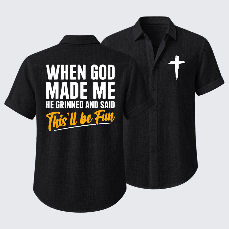 When God Made Me Short Sleeve Shirt
