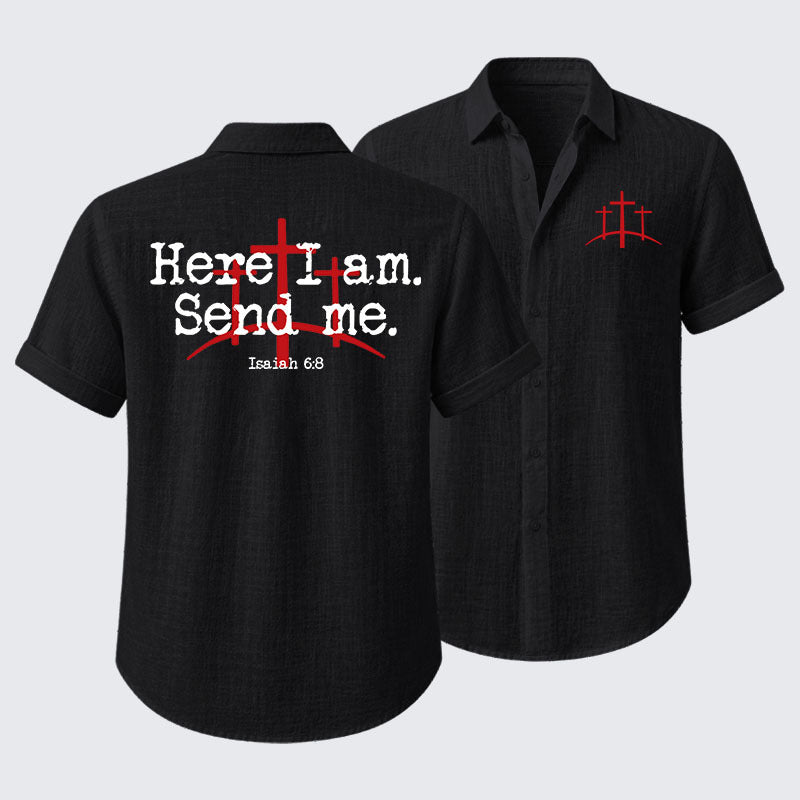 Here I Am Send Me - Bible Verse Isaiah 6:8 Short Sleeve Shirt