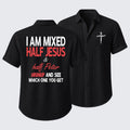 I Am Mixed Half Jesus & Half Peter Short Sleeve Shirt