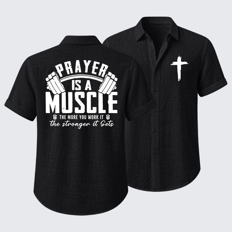 Prayer Is A Muscle Cross Short Sleeve Shirt