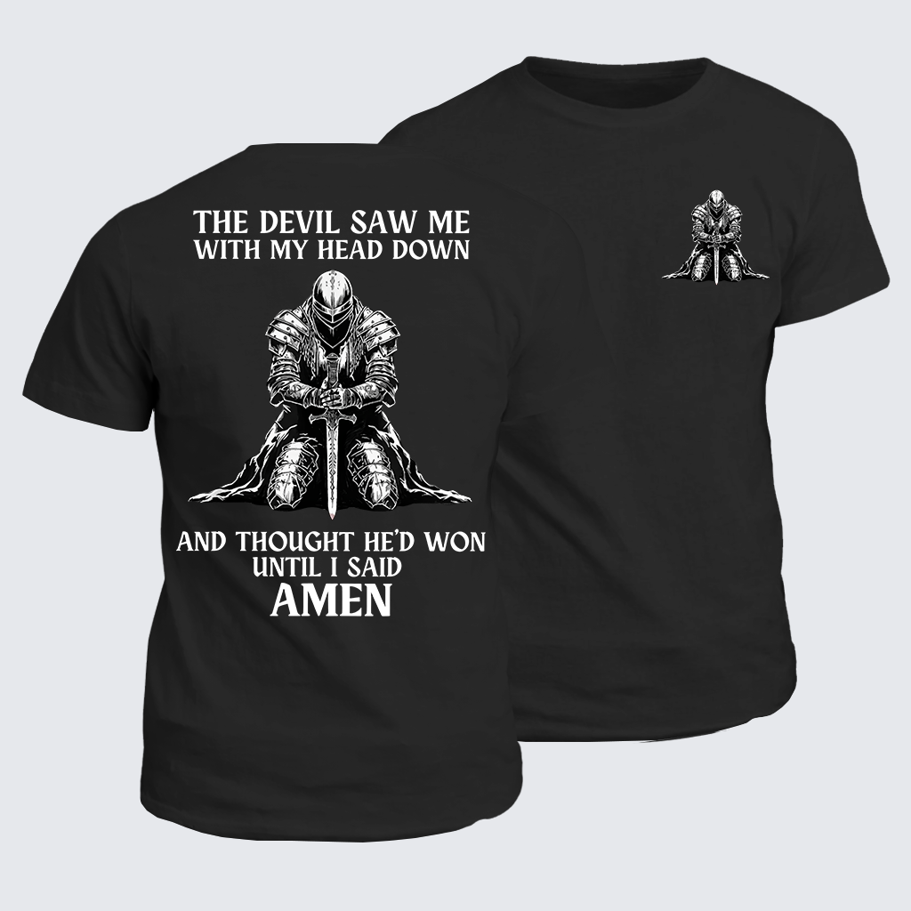 Classic Cotton Tee - The Devil Saw Me Until I Said Amen