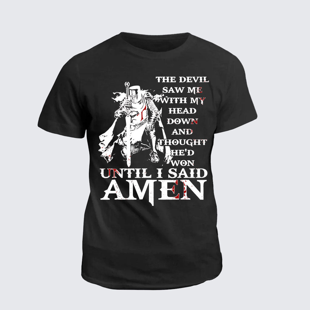 Classic Cotton Tee - The Devil Saw Me With My Head Down Thought He'D Won