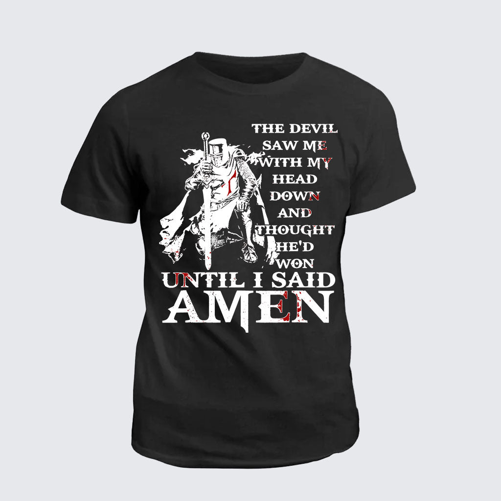 Classic Cotton Tee - The Devil Saw Me With My Head Down Thought He'D Won