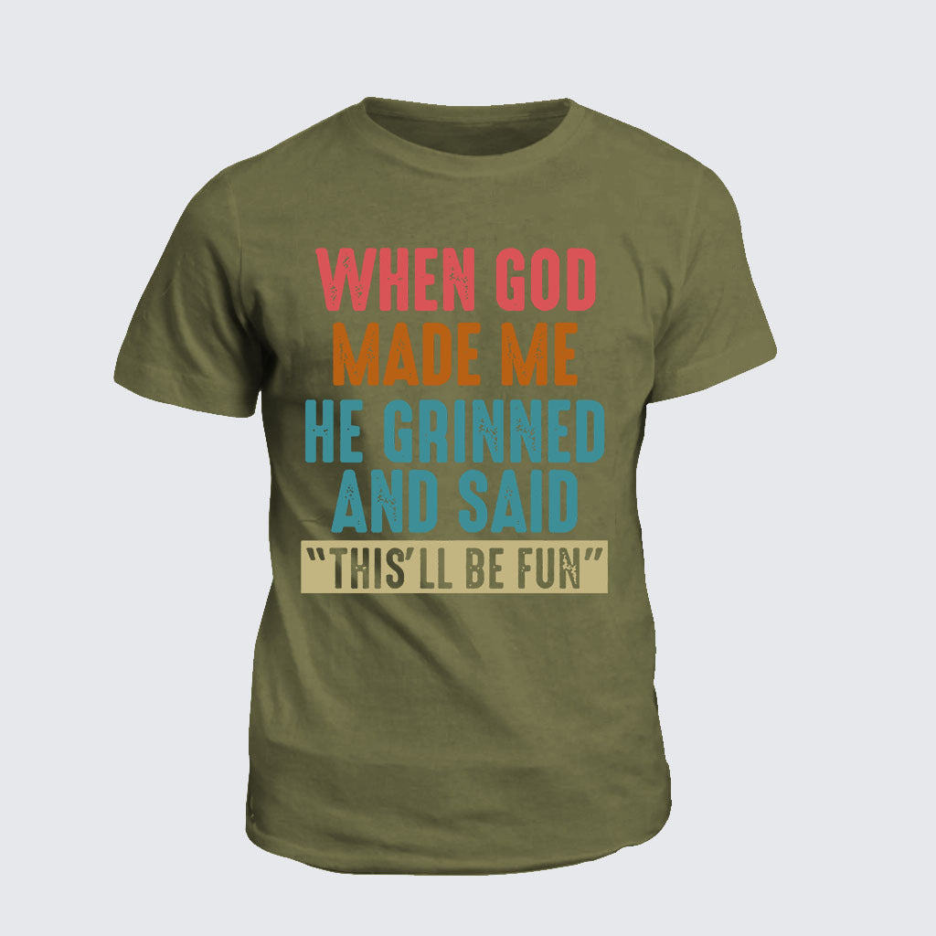Classic Cotton Tee - When God Made Me