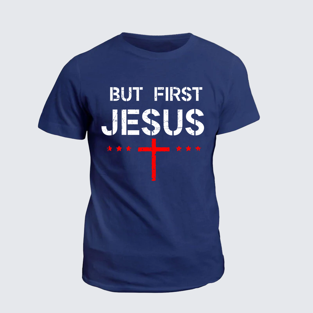 Classic Cotton Tee - But First Jesus