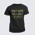 Classic Cotton Tee - Half Hood Half Holy That Means Pray With Me Don't Play With Me