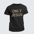 Classic Cotton Tee - Only Jesus