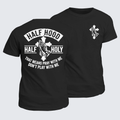Classic Cotton Tee - Half Hood Half Holy That Means Pray With Me Don't Play With Me
