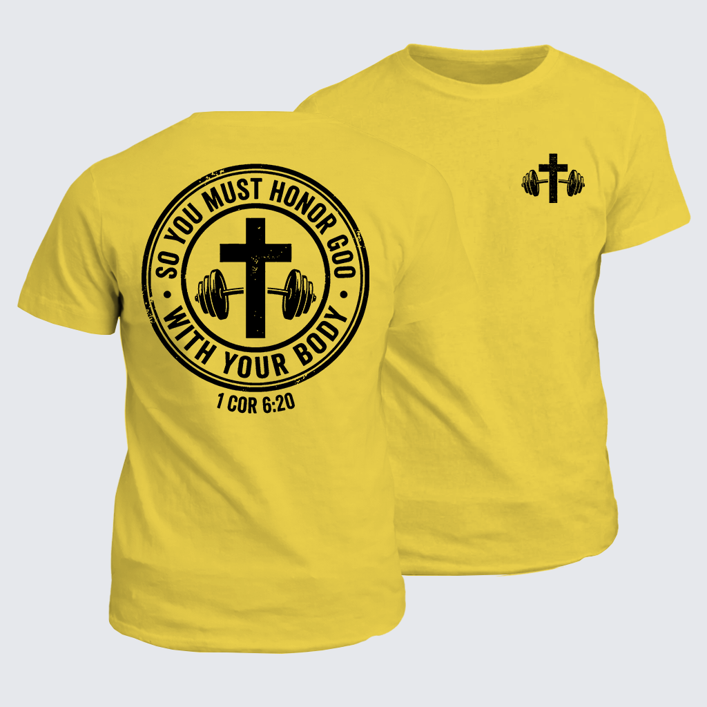 Classic Cotton Tee - So You Must Honor God With Your Body 1 Cor 6:20