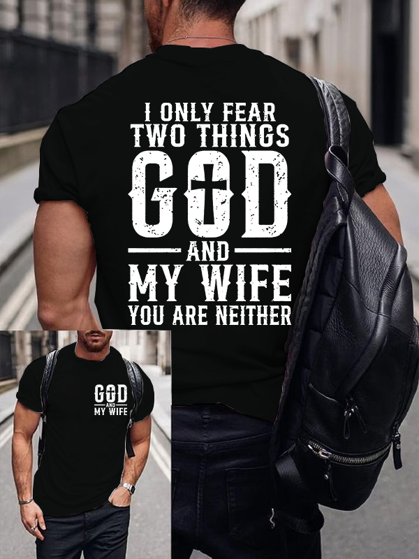 Classic Cotton Tee - God & My Wife