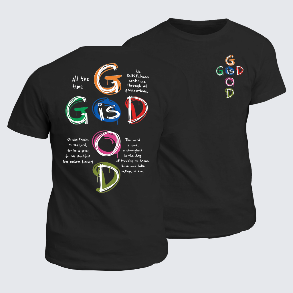 Classic Cotton Tee - God Is Good