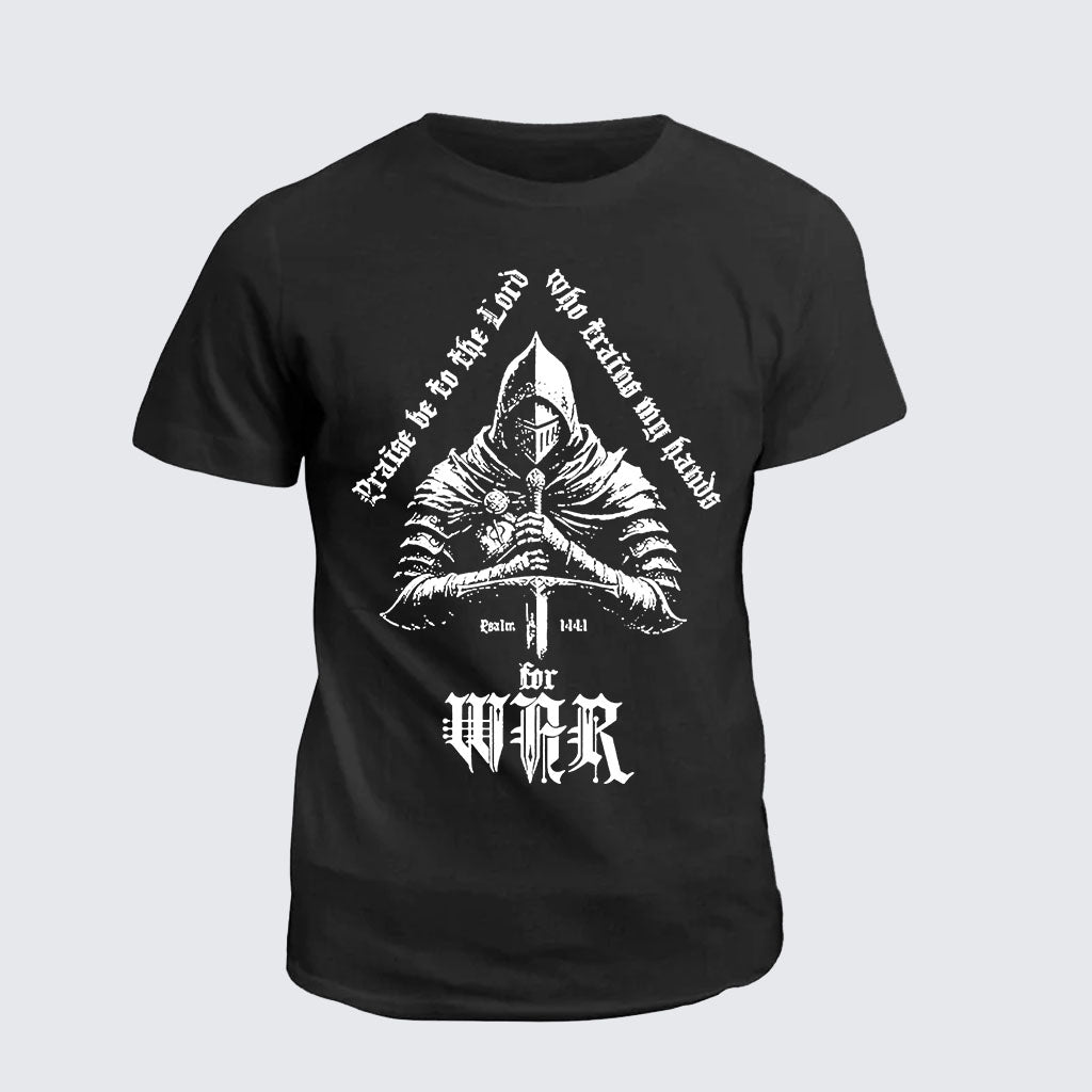 Classic Cotton Tee - Praise Be to The Lord Who Train My Hands for War Psalm 144 : 1