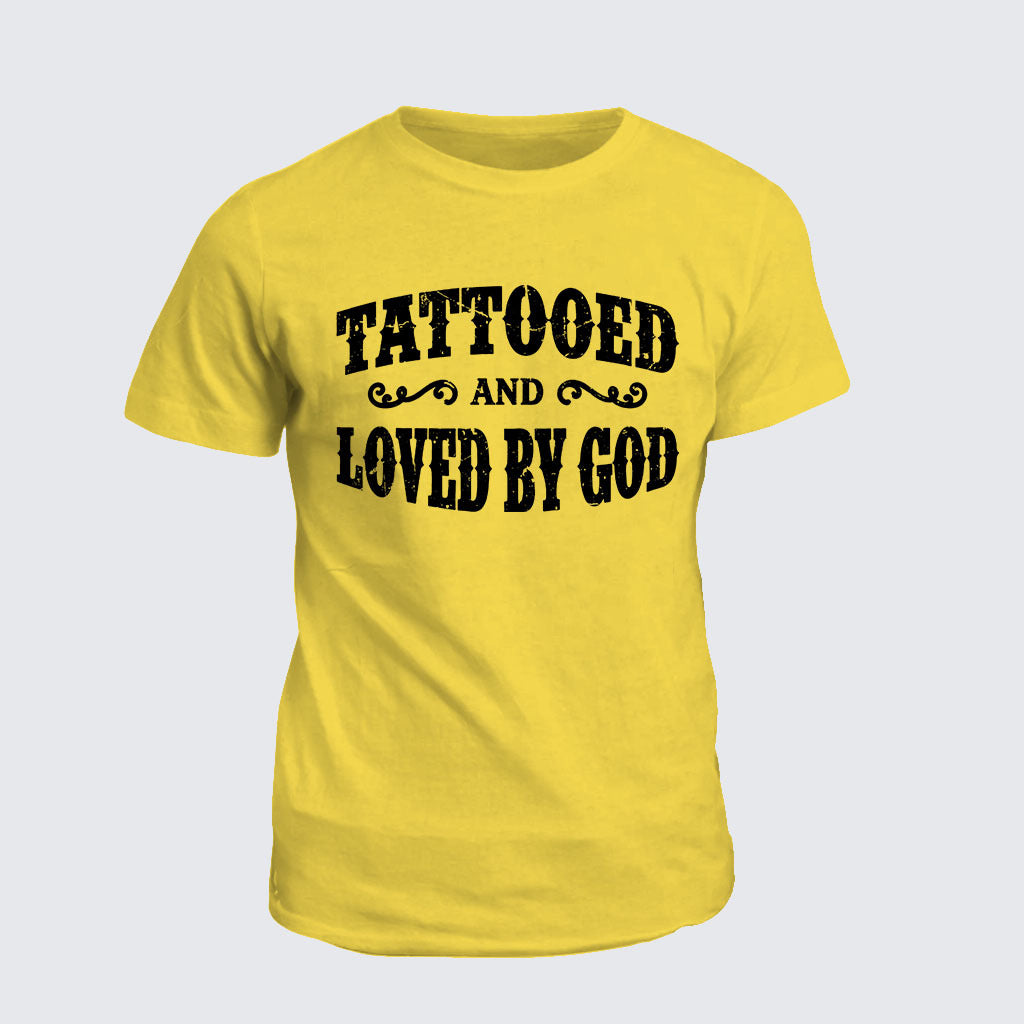 Classic Cotton Tee - Tattooed And Loved By God
