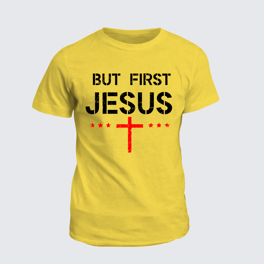 Classic Cotton Tee - But First Jesus