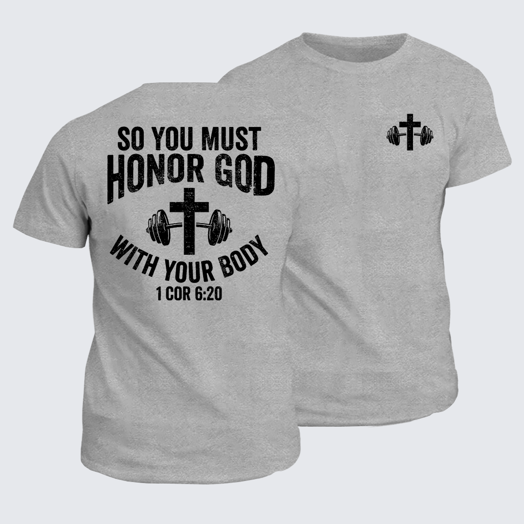 Classic Cotton Tee - So You Must Honor God With Your Body 1 Cor 6:20