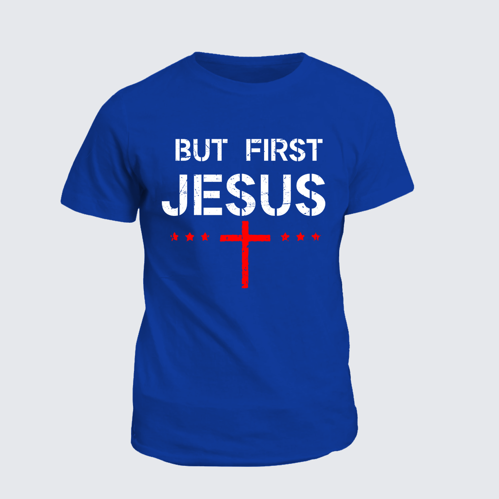 Classic Cotton Tee - But First Jesus