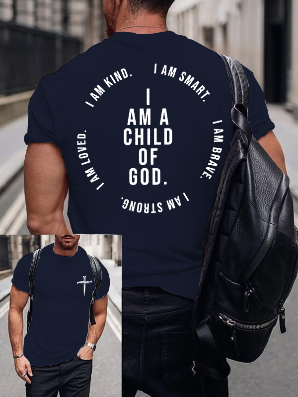 Classic Cotton Tee - I Am A Child Of God