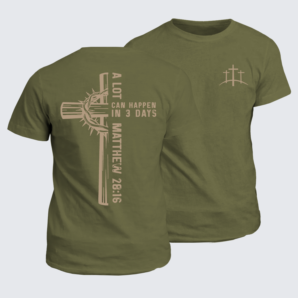 Classic Cotton Tee - A Lot Can Happen In 3 Days