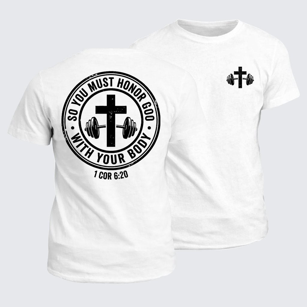 Classic Cotton Tee - So You Must Honor God With Your Body 1 Cor 6:20