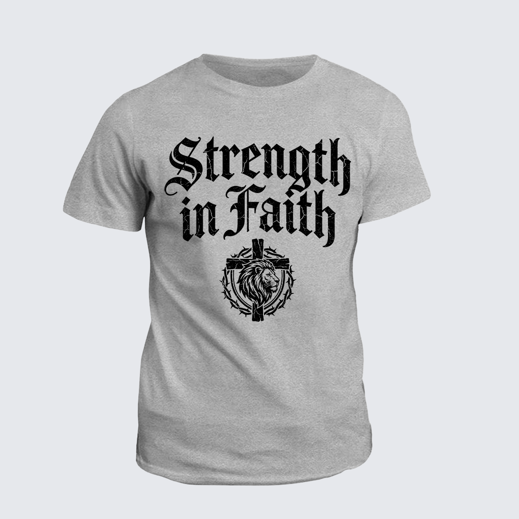 Classic Cotton Tee - Strength In Faith