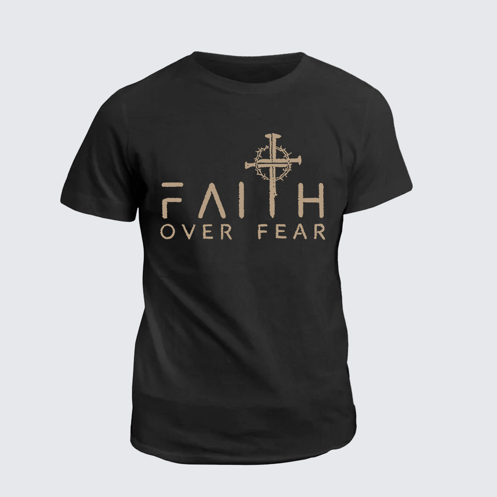 Classic Cotton Tee - Faith Over Fear Faith Cross