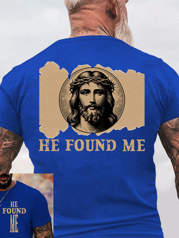 Classic Cotton Tee - He Found Me