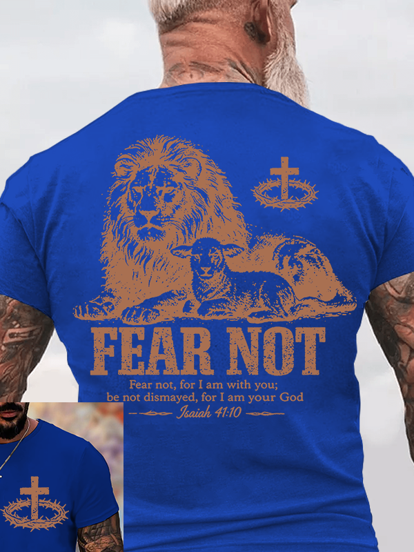 Classic Cotton Tee - Fear Not For I Am With You