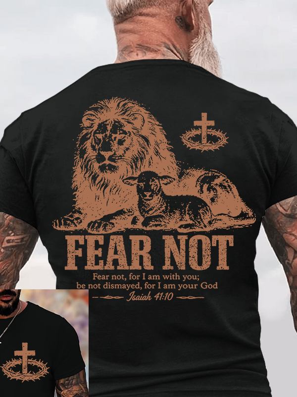 Classic Cotton Tee - Fear Not For I Am With You