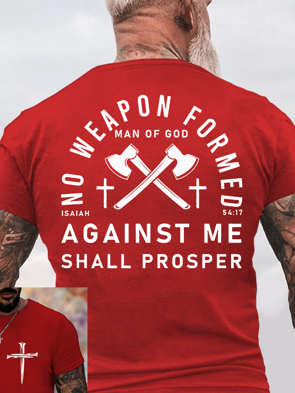 Classic Cotton Tee - No Weapon Formed Against Me Shall Prosper