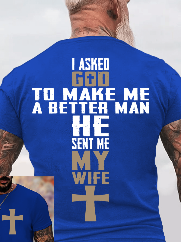 Classic Cotton Tee - God Sent Me My Wife