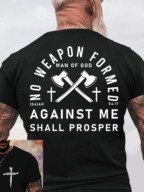 Classic Cotton Tee - No Weapon Formed Against Me Shall Prosper