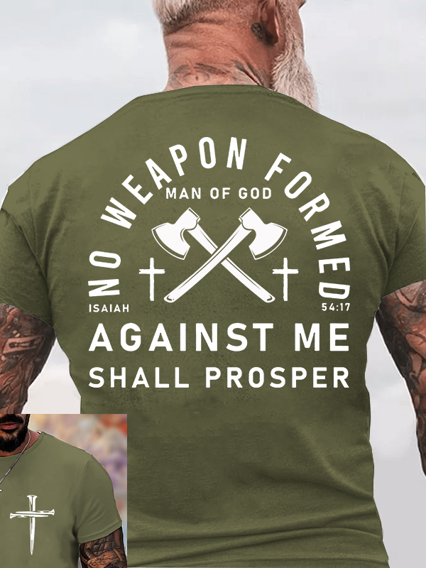 Classic Cotton Tee - No Weapon Formed Against Me Shall Prosper