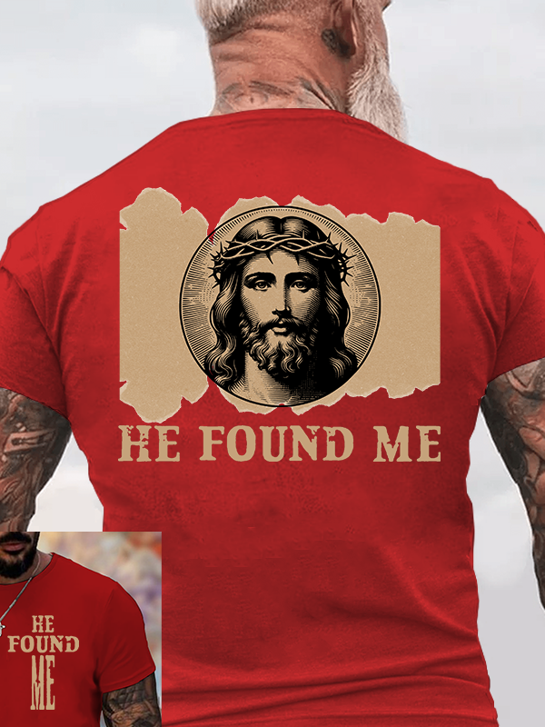 Classic Cotton Tee - He Found Me