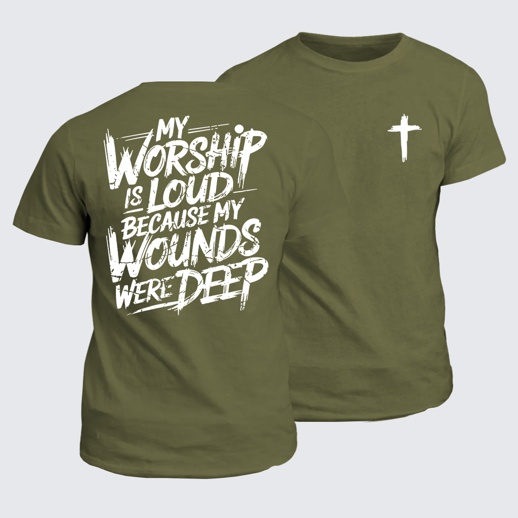 Classic Cotton Tee - My Worship Is Lord Because My Wounds Were Deep