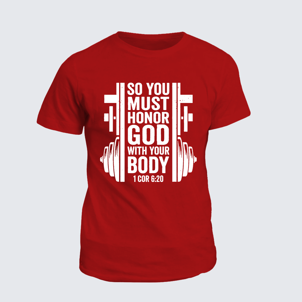 Classic Cotton Tee - So You Must Honor God With Your Body 1 Cor 6:20