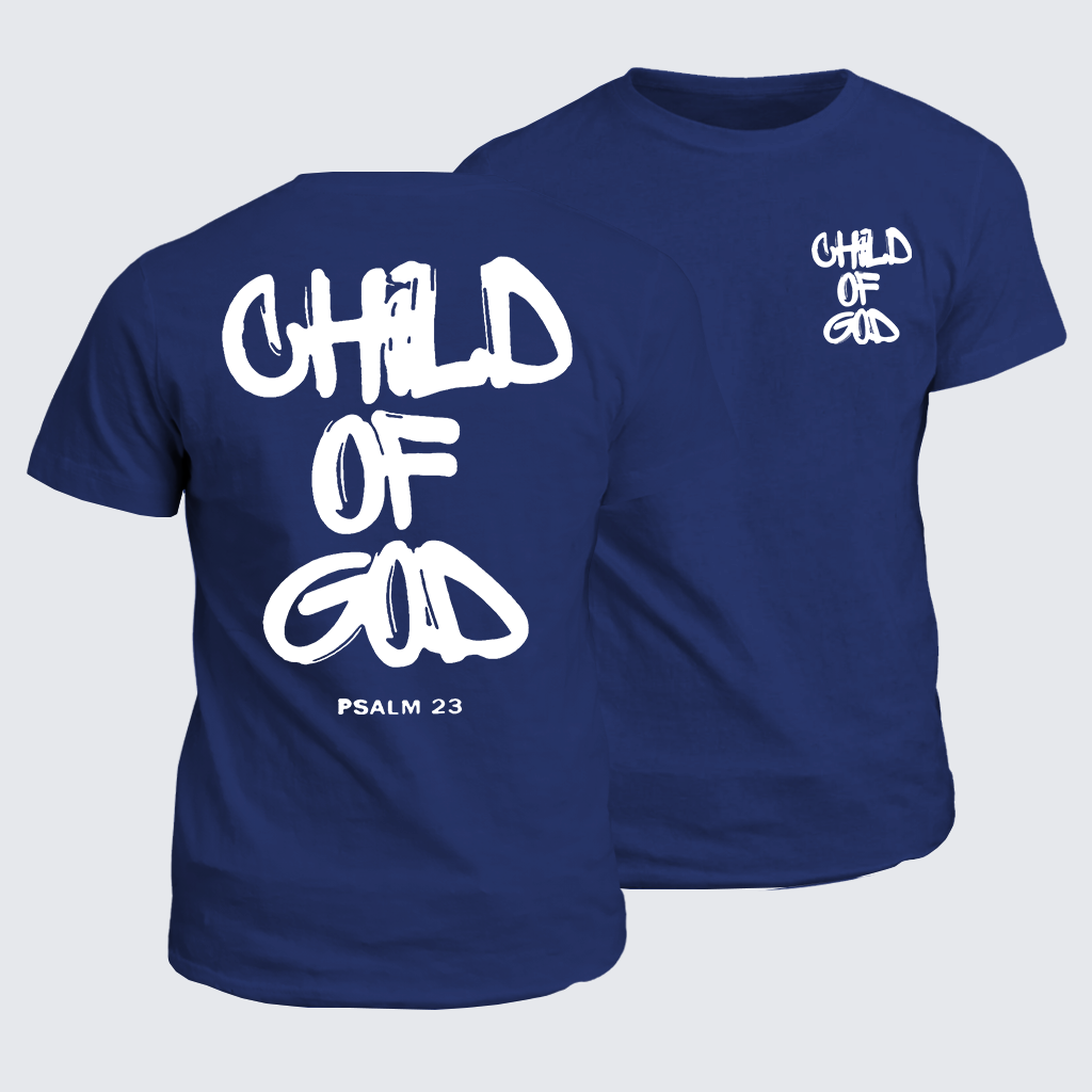 Classic Cotton Tee - Child Of God
