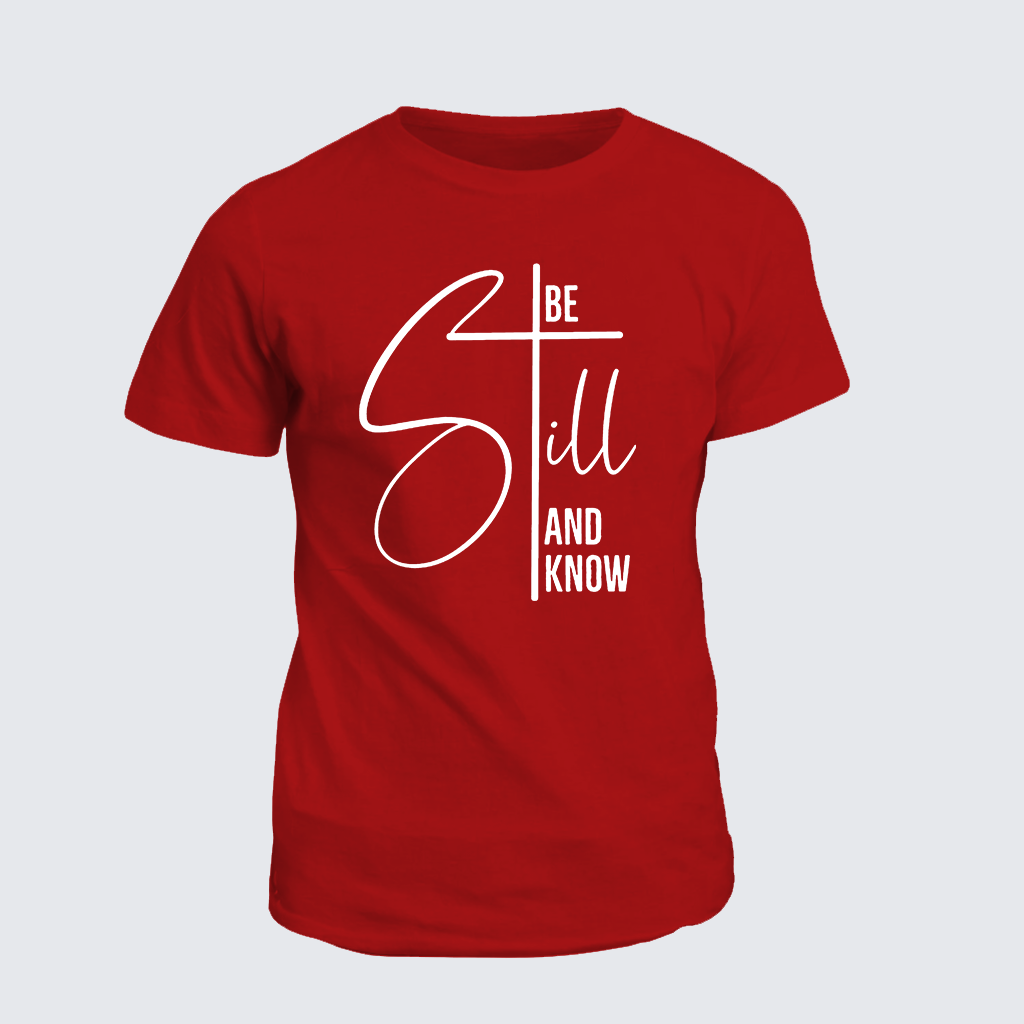 Classic Cotton Tee - Be Still