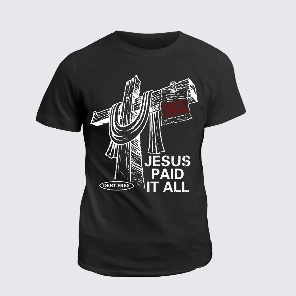 Classic Cotton Tee - Jesus Paid It All