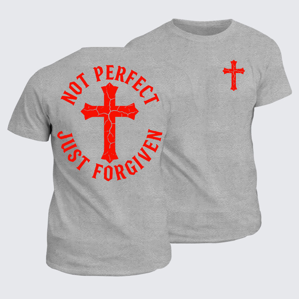 Classic Cotton Tee -  Not Perfect Just Forgiven