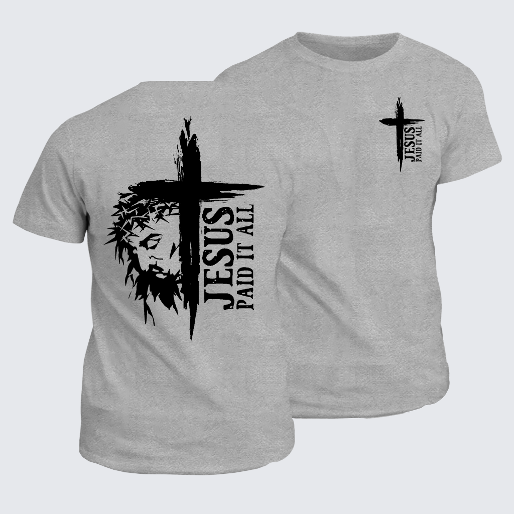 Classic Cotton Tee - Jesus Paid It All