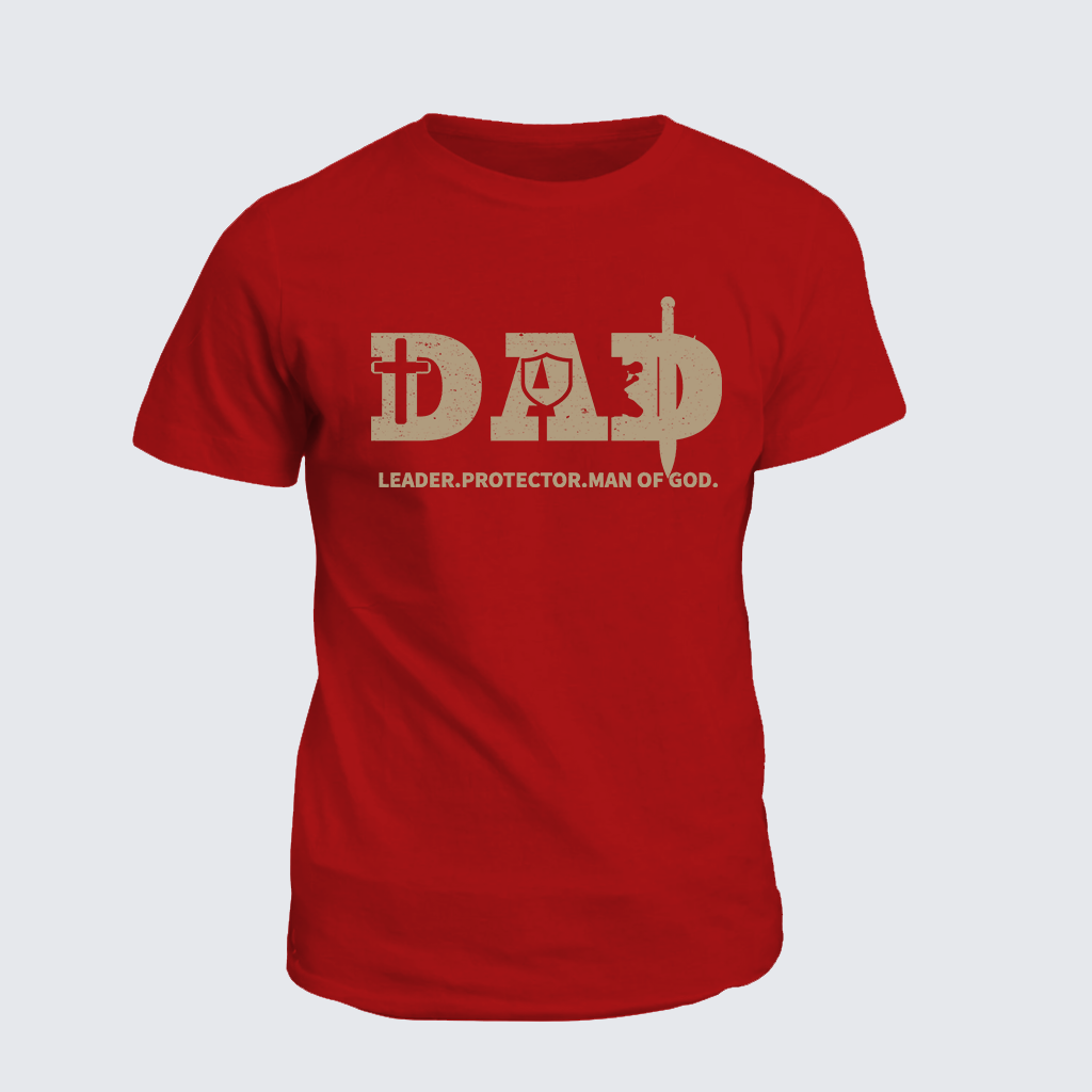 Classic Cotton Tee - Dad-Leader Protector Man Of God