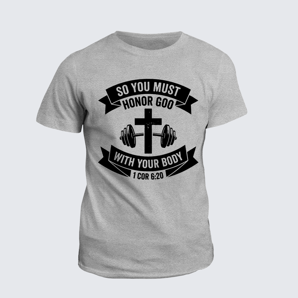 Classic Cotton Tee - So You Must Honor God With Your Body 1 Cor 6:20
